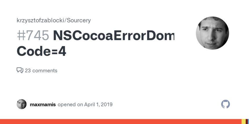 What does NSCocoaErrorDomain Error Code 4 mean?