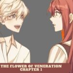 the flower of veneration chapter 1 full detail