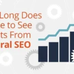 How long does it take to see results from SEO?