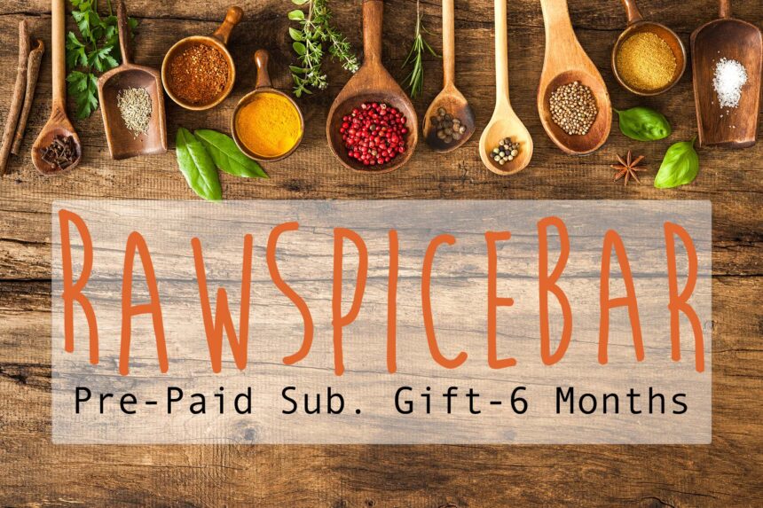 spice of the month rawspicebar