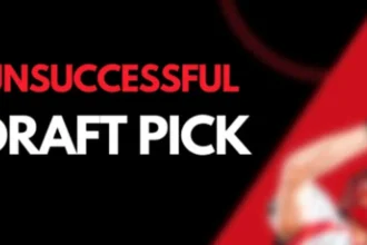 Unsuccessful Draft Picks: A Comprehensive Guide