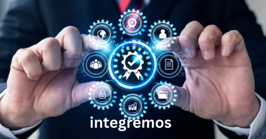 The Benefits of Integremos: A Comprehensive Guide