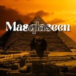 A Beginner's Guide to Masqlaseen