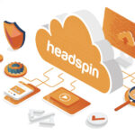 HeadSpin or Sauce Labs: A Guide to Selecting the Right Testing Platform