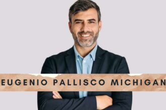 Who is Eugenio pallisco Michigan?