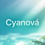 Cyanová Meaning – What It Is and Why It Matters