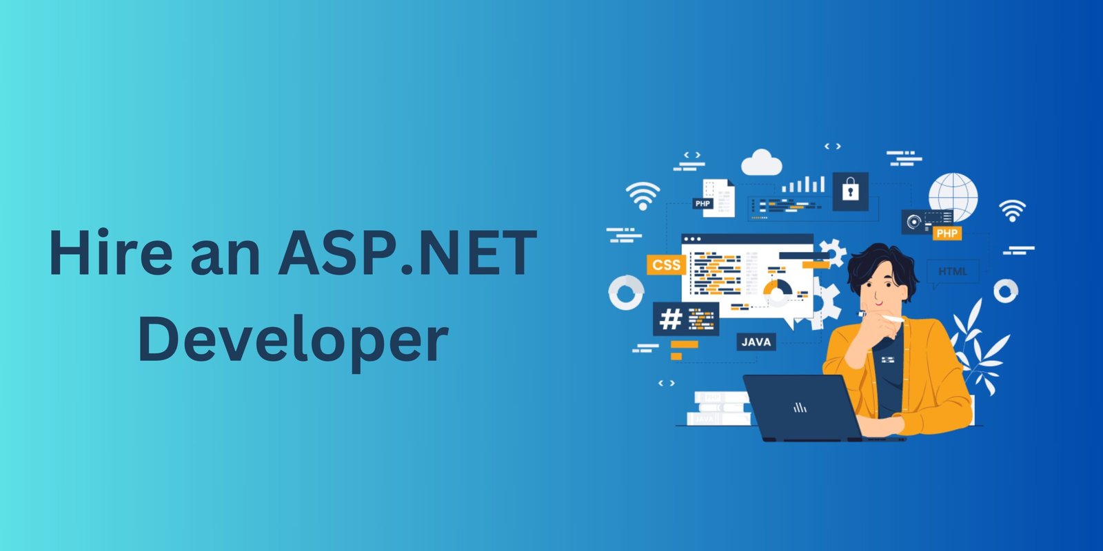 How to Hire an ASP.NET Developer: A Comprehensive Guide - Its Released