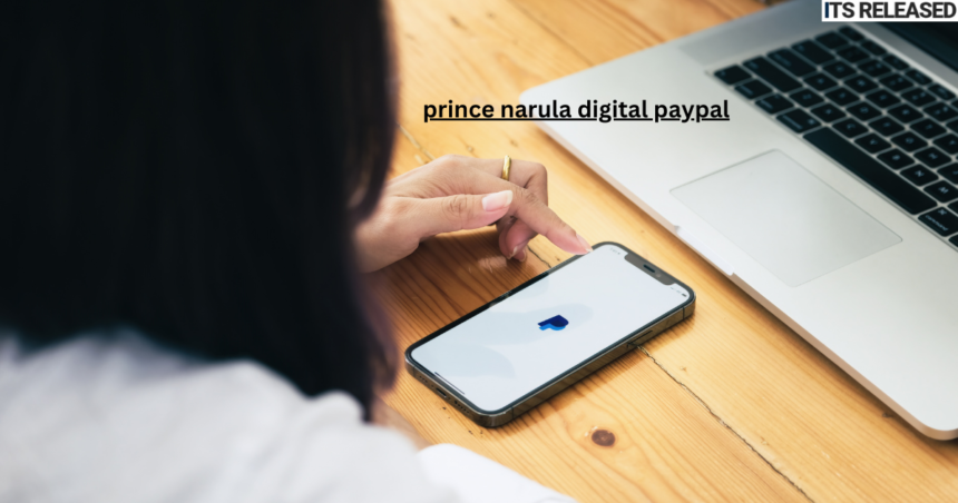 prince narula digital paypal