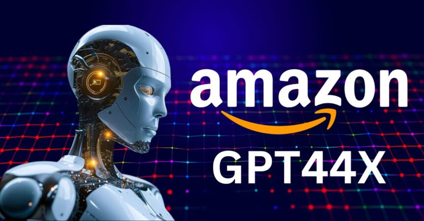 Amazons GPT44x: Revolutionary AI with Cutting-Edge Technology