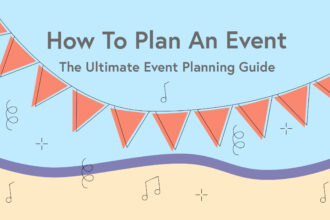 How to Plan an Enjoyable and Fun Event