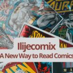 A Comprehensive Guide to Ilijecomix