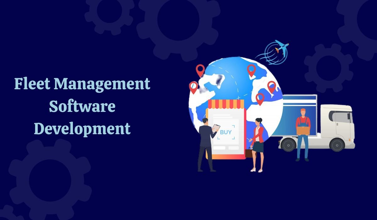 The Ultimate Guide to Fleet Management Software: Streamlining ...