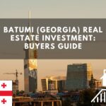 Why Avezor Georgia Is Best for Real Estate Investments in Batumi