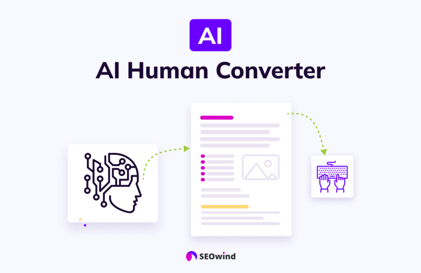 Why AI-to-Human Text Conversion is Key for Content Creators in 2024