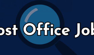 Post Office Jobs 2024 Online Apply, Advertisement & Last Date