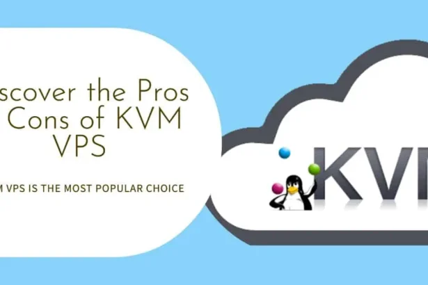 Importance of KVM Virtualization when Choosing VPS