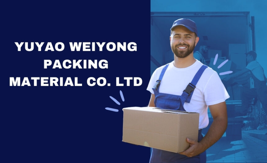 The Ultimate Guide to Yuyao Weiyong Packing co. Ltd