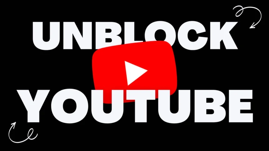 youtube unblocked