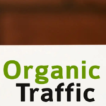 How to Increase Organic Traffic: Proven Strategies to Boost Your Website's Reach