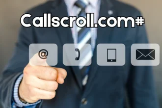 Understanding callscroll.com#: Revolutionizing Communication in the Digital Age