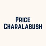 Price Charalabush: Understanding the Concept and Its Relevance