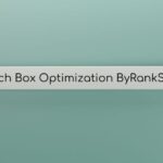 Search Box Optimization byRankStar: Boosting Your Website's Efficiency