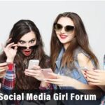 social media girls forum full information