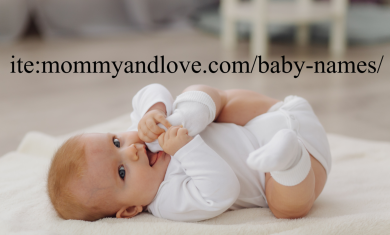 Exploring Unique ite:mommyandlove.com/baby-names/: A Guide for Parents