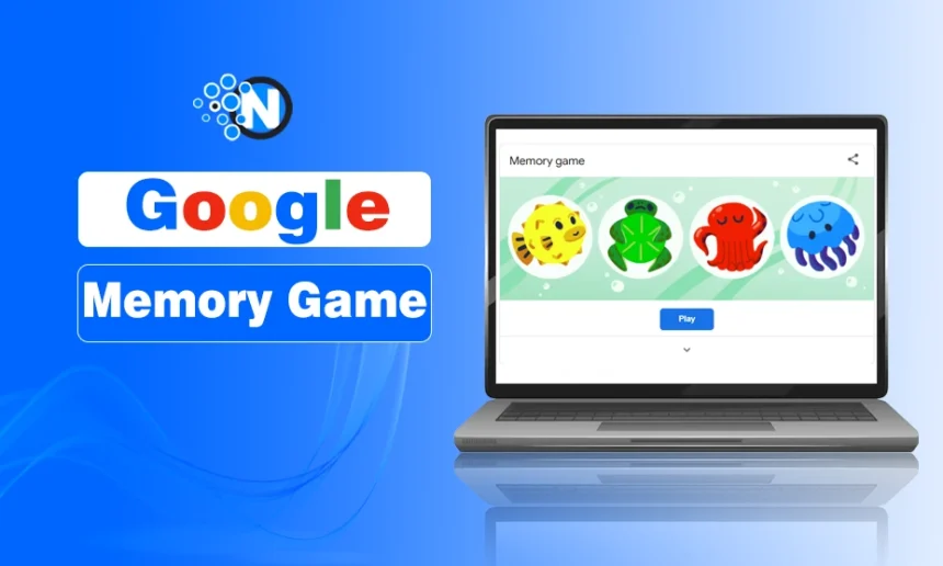 How to Play the Google Memory Game and Why It’s Worth Your Time