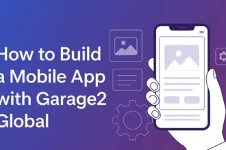 build a mobile app with garage2global