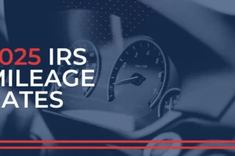 Mileage Rate for 2025: Updated Rates and How to Track Deductions