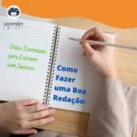 Redação: Dicas e Estratégias para Escrever com Sucesso
