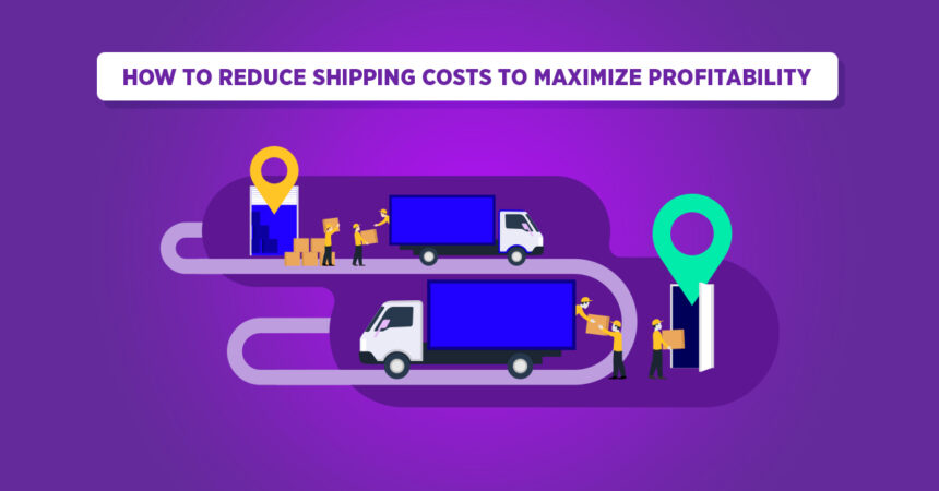 How to Reduce Your Shipping Costs to the UK