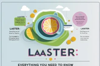 Everything You Need to Know About Laaster