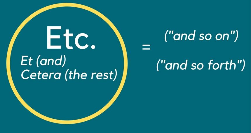 e cetra in Writing: Master This Latin Phrase Like a Pro
