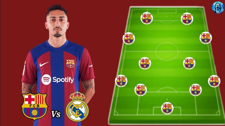 fc barcelona vs real madrid lineups