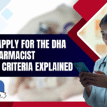 Who Can Apply for the DHA Exam? Pharmacist Eligibility Criteria Explained