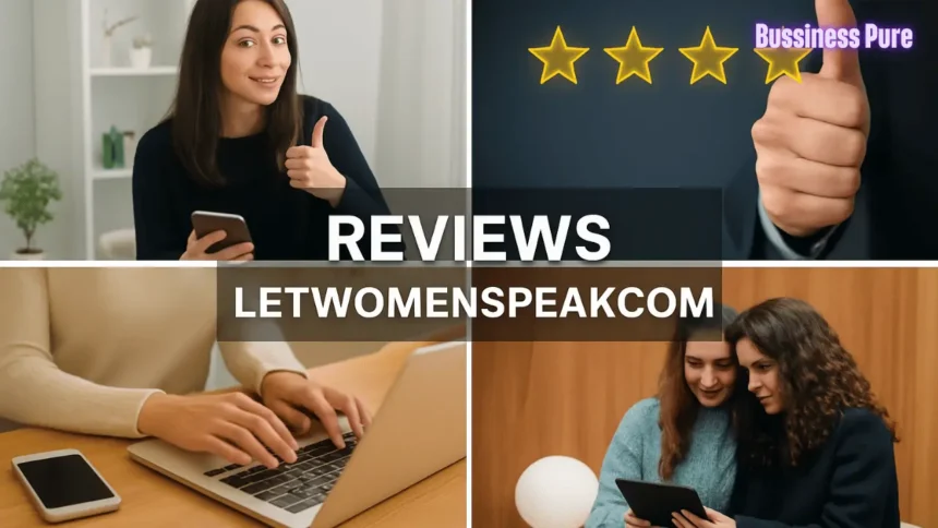 reviews letwomenspeakcom
