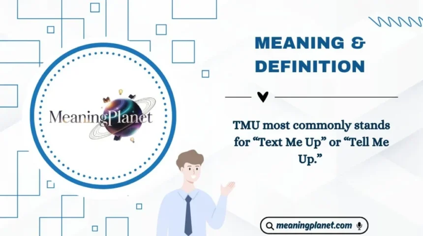 TMU Meaning