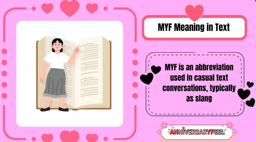 myf meaning in text