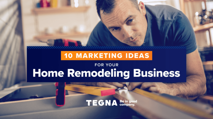 home remodeling marketing strategy