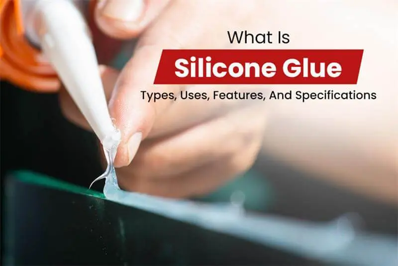 Silicone Glue
