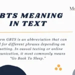 Meaning of GBTS in Text Messages