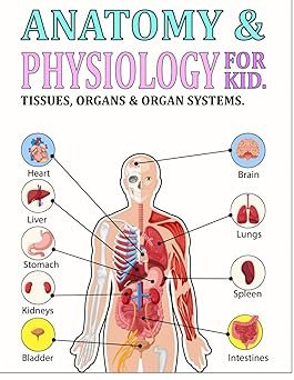 anatomy and physiology