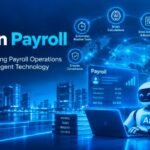 AI in Payroll: Transforming Payroll Operations With Intelligent Technology